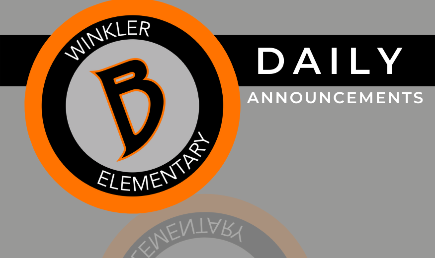 Winkler Daily Announcements