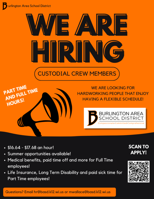 Burlington Area School District is hiring custodial crew members